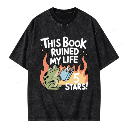 Pagewings This Book Ruined My Life 5 Stars Unisex Washed T-shirt