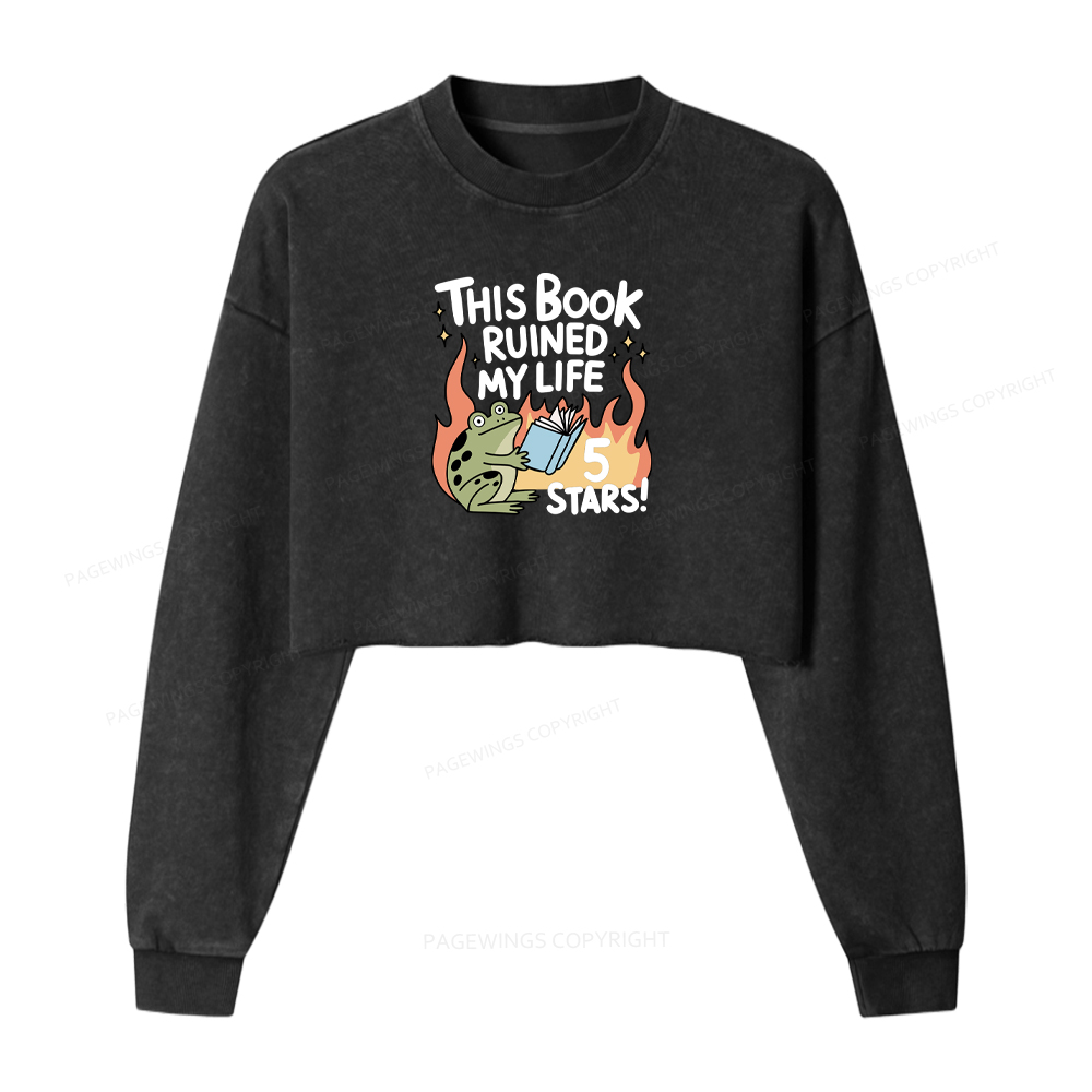 Pagewings This Book Ruined My Life 5 Stars Washed Crop Sweatshirt