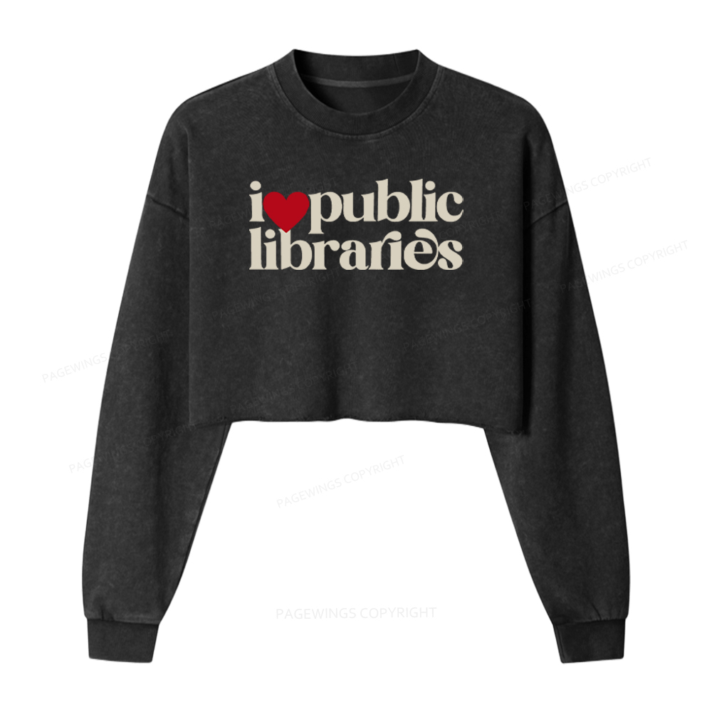 Pagewings I Love Public Libraries Washed Crop Sweatshirt