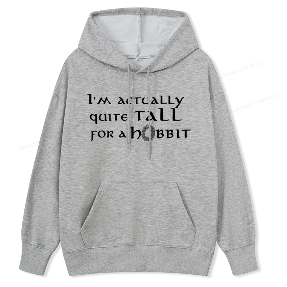 Pagewings I'm Actually Quite Tall Unisex Classic Hoodie