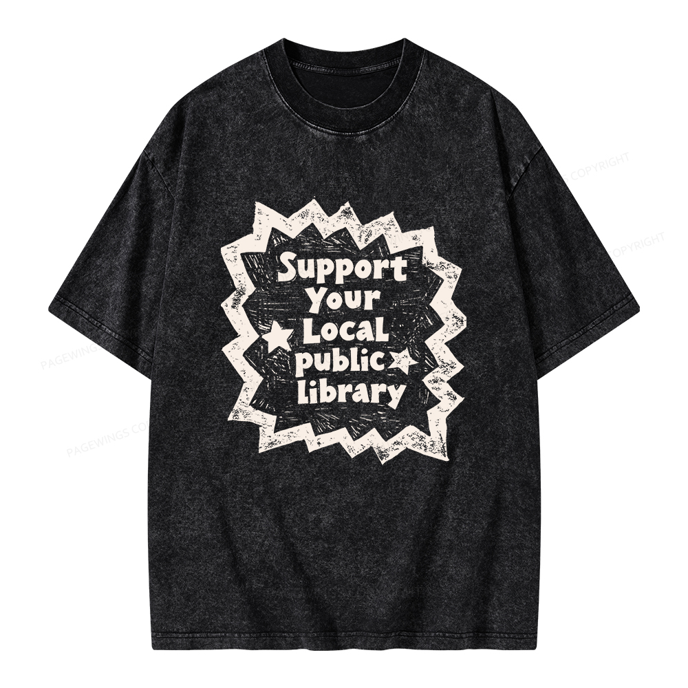 Pagewings Support Your Local public library Unisex Washed T-shirt