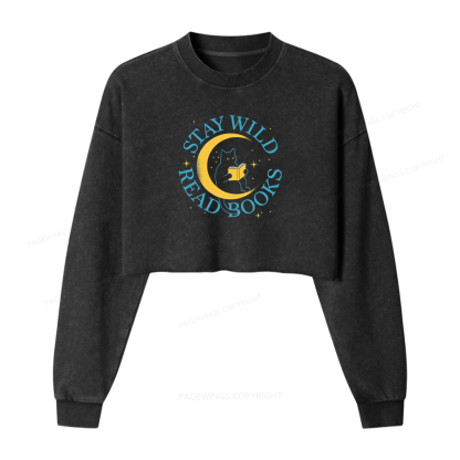 Pagewings Stay Wild Read Books Washed Crop Sweatshirt