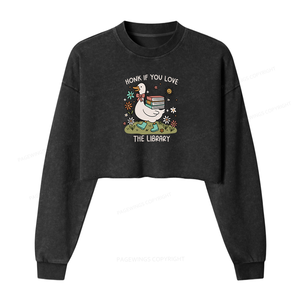 Pagewings Honk If You Love The Library Washed Crop Sweatshirt
