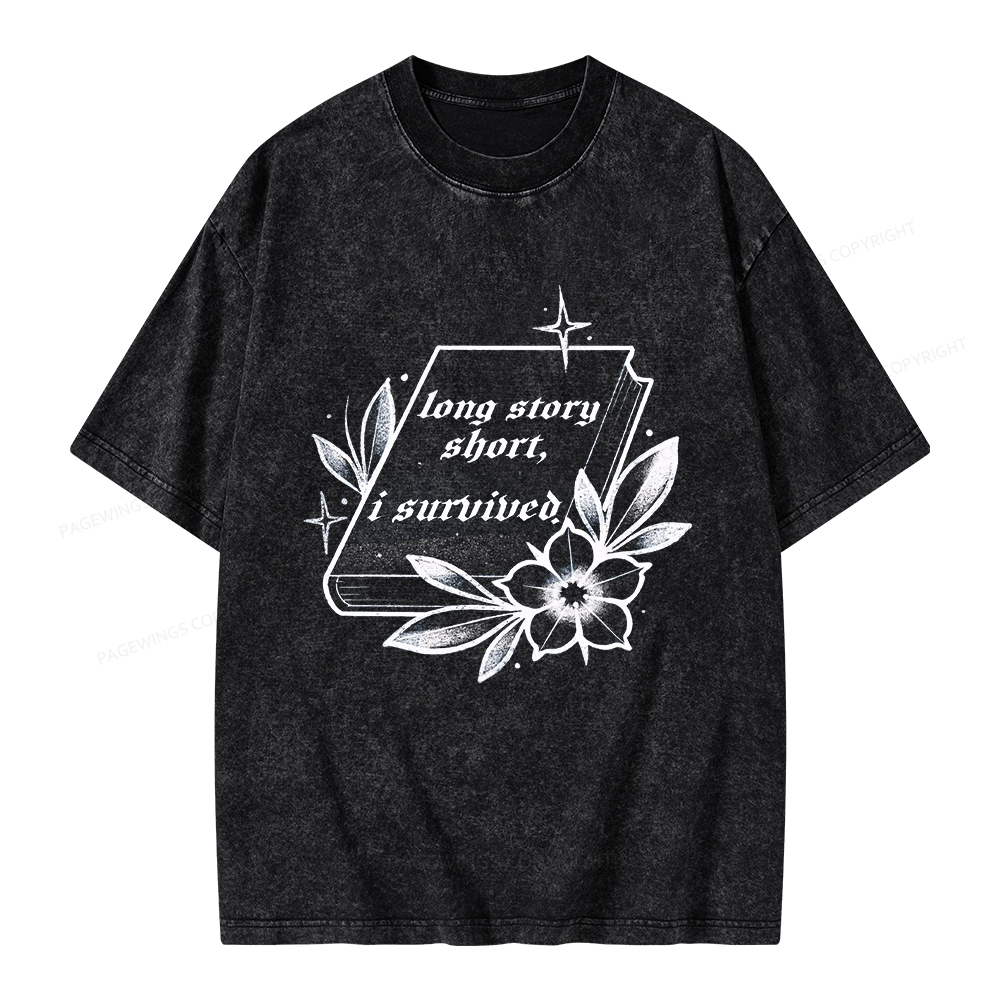 Pagewings Long Story Short I Survived Unisex Washed T-shirt