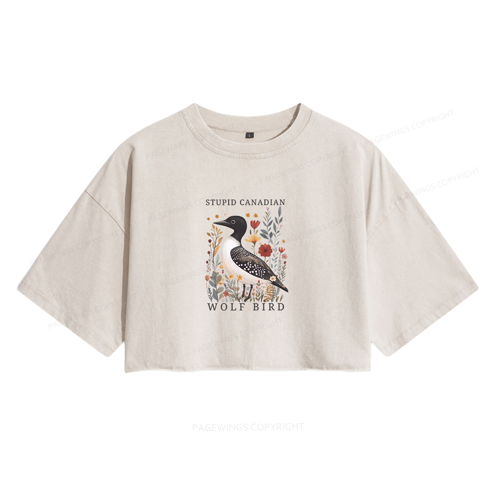 Pagewings Stupid Canadian Wolf Bird Women's Washed Cropped T-shirt