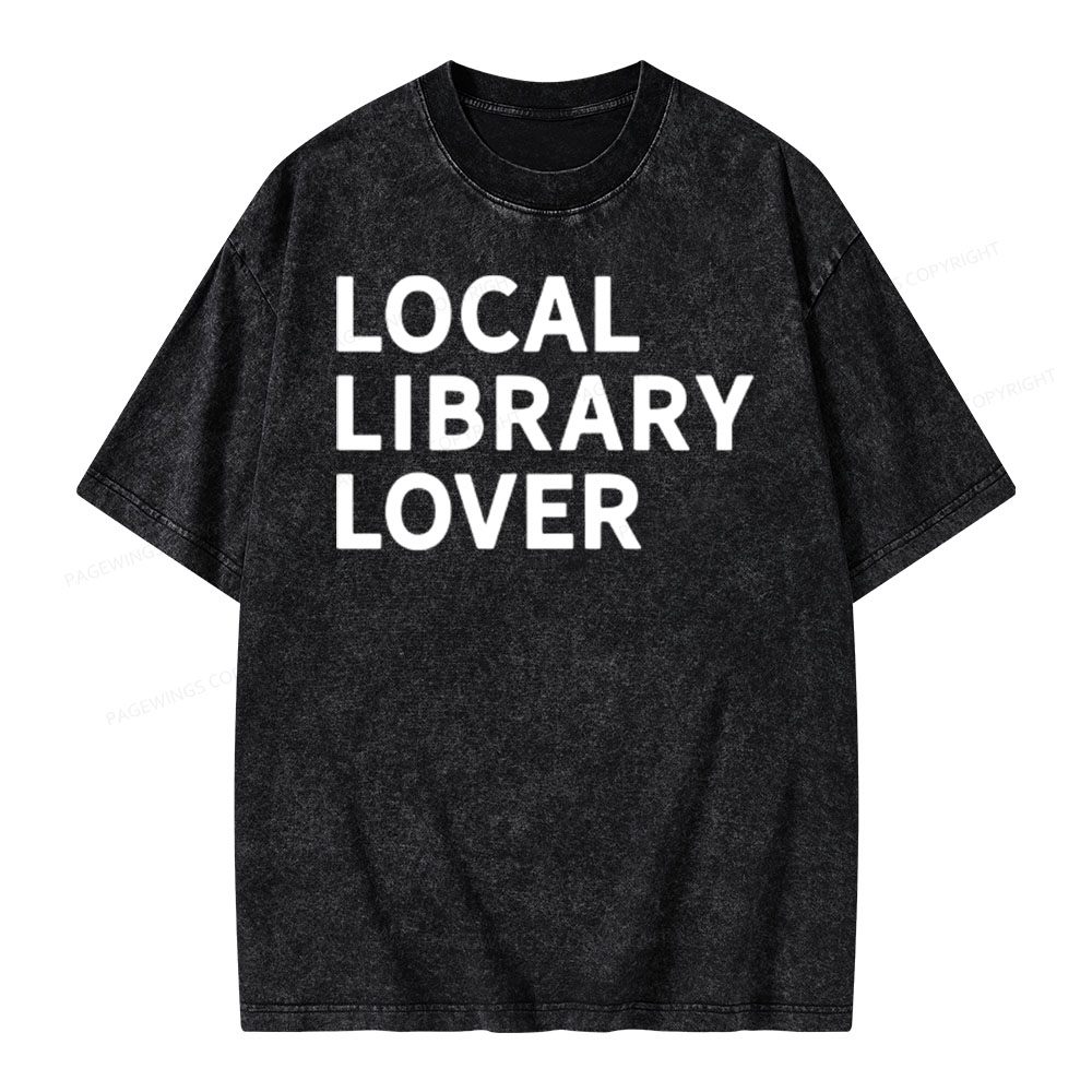Pagewings Support Your Local Library Sweatshirt Unisex Washed T-shirt