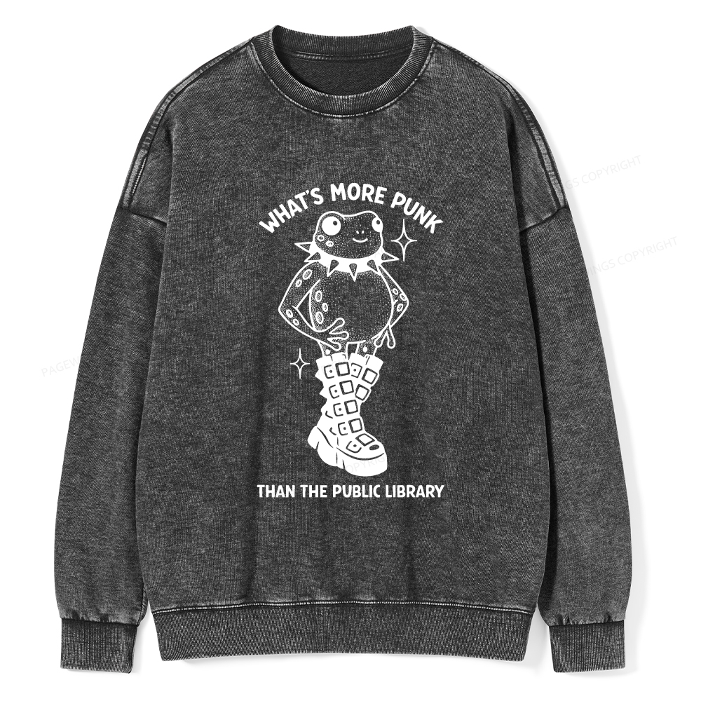 Pagewings What's More Punk Than The Public Library Washed Sweatshirt