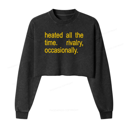 Pagewings Heated All The Time Washed Crop Sweatshirt