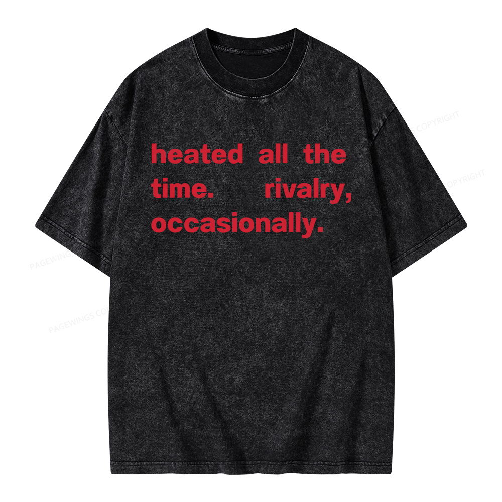 Pagewings  The Time Rivalry Occasionally Unisex Washed T-shirt