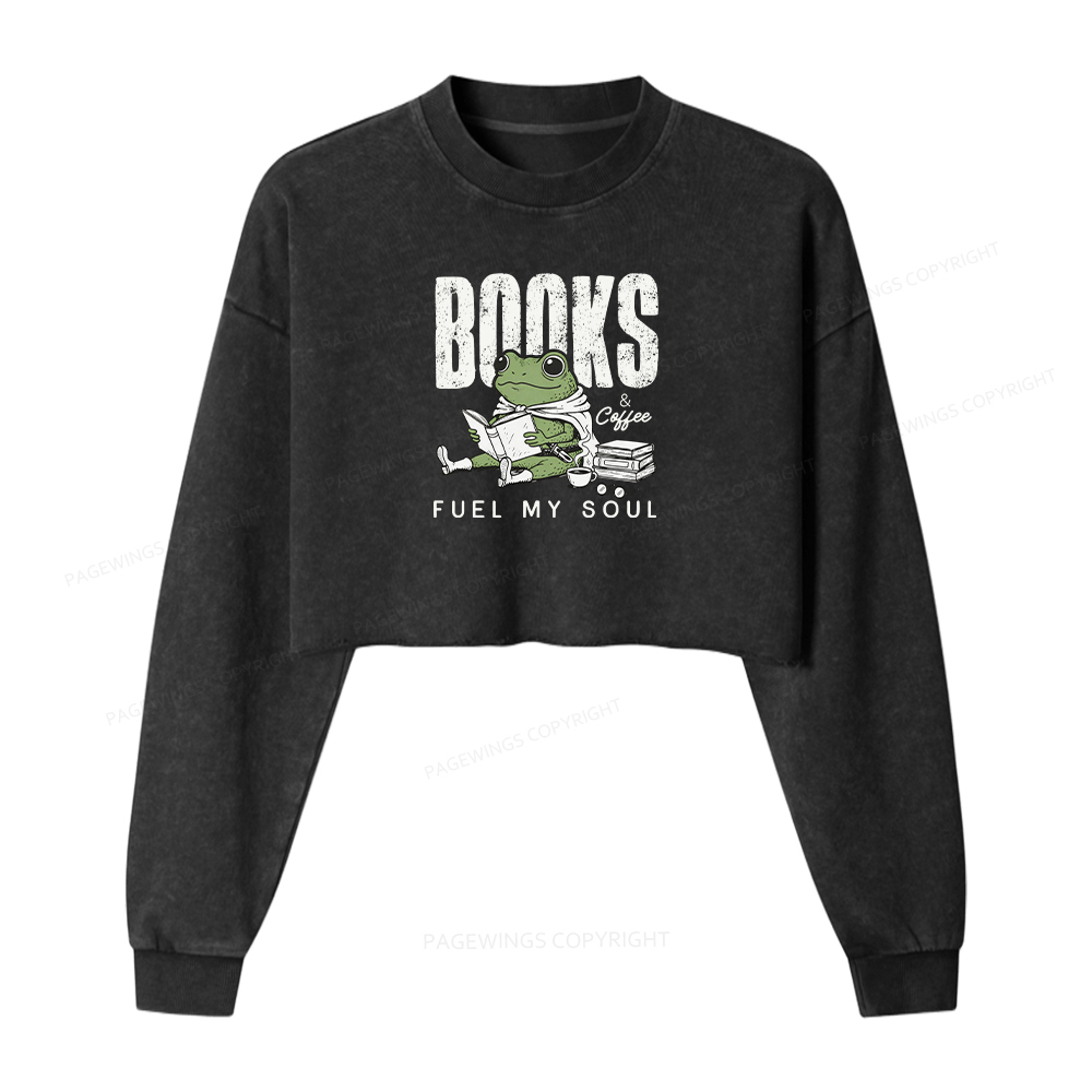 Pagewings Books And Coffee Fuel My Soul Washed Crop Sweatshirt