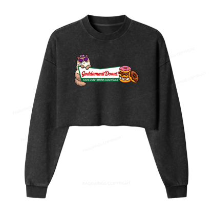 Pagewings Goddammit Donut Washed Crop Sweatshirt