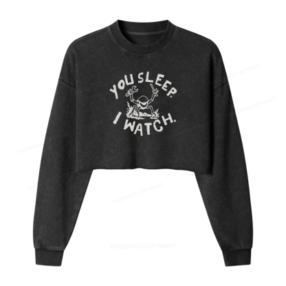 Pagewings You Sleep I Watch Washed Crop Sweatshirt