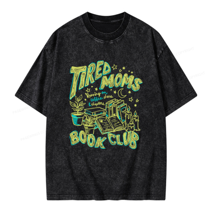 Pagewings Tired Moms Book Club Unisex Washed T-shirt