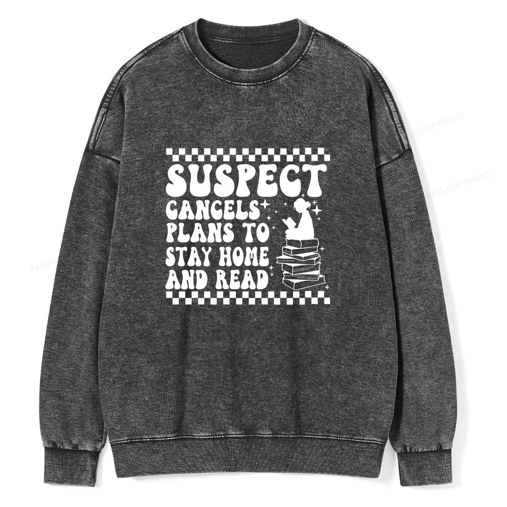 Pagewings Cancels Plans To Stay Home And Read Unisex Washed Sweatshirt