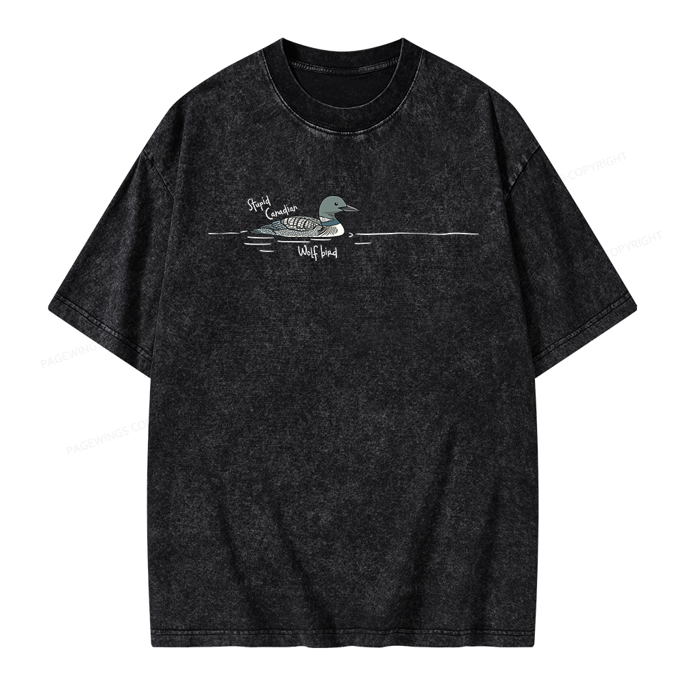 Pagewings Stupid Canadian Wolf Bird Unisex Washed T-shirt