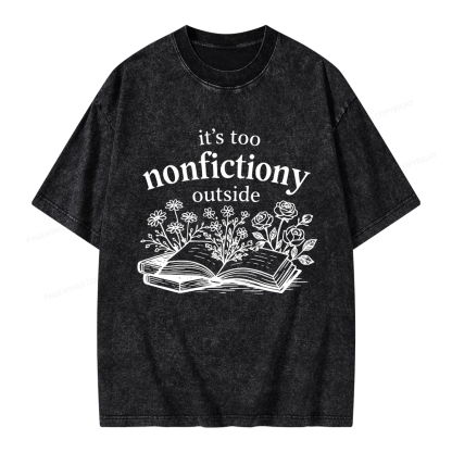 Pagewings Too Nonfictiony Outside Unisex Washed T-shirt