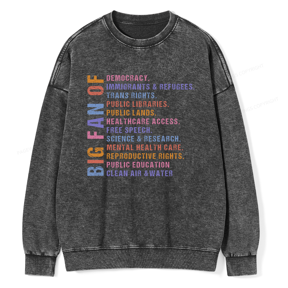Pagewings Big Fan of Human Rights Washed Sweatshirt