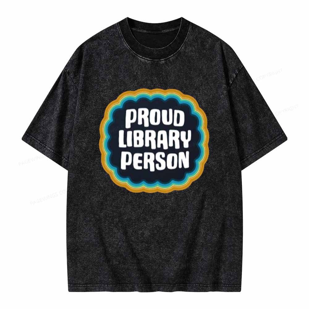 Pagewings Proud Library Person T-Shirt Unisex Washed T-shirt