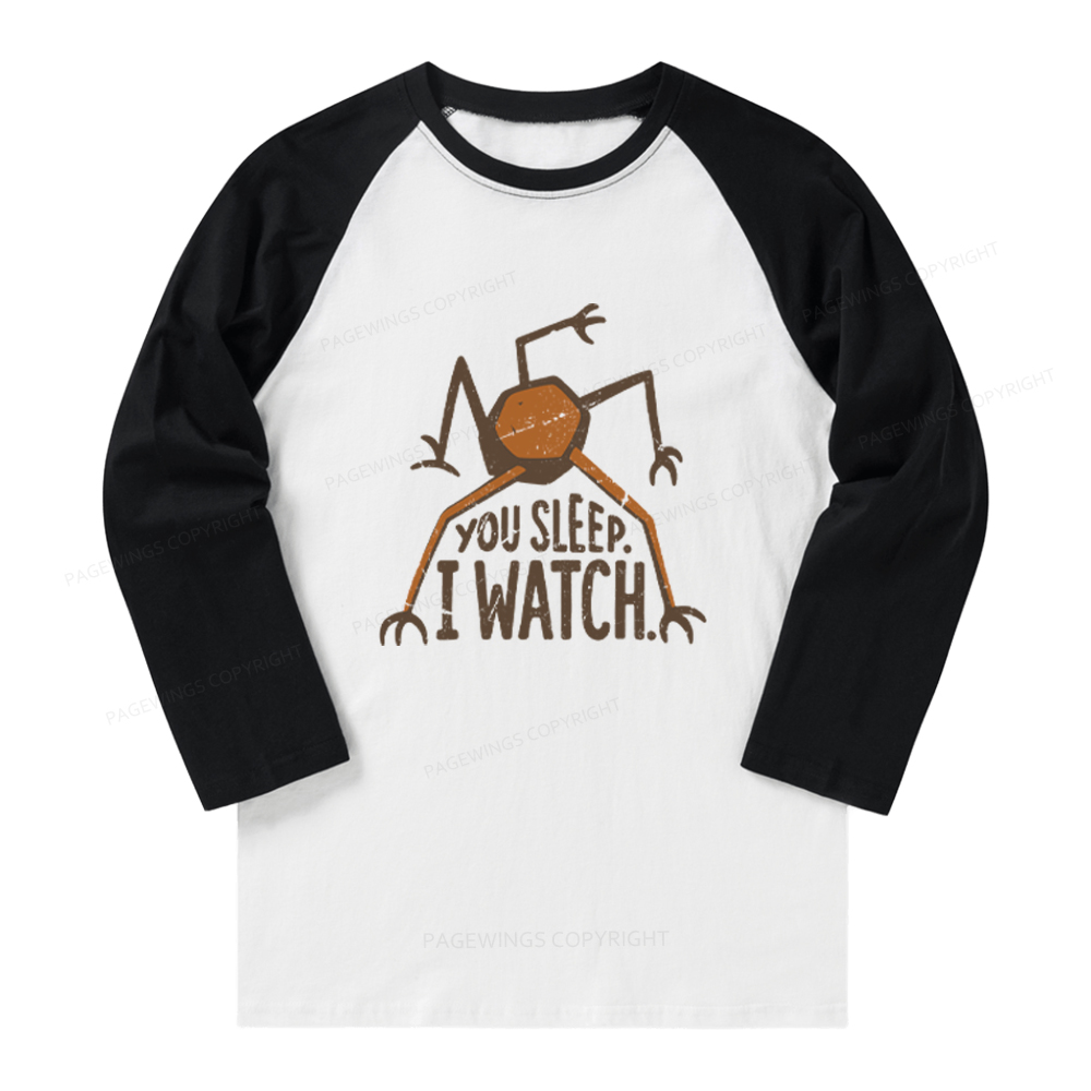 Pagewings You Sleep I Watch Long Sleeve Raglan T-shirt