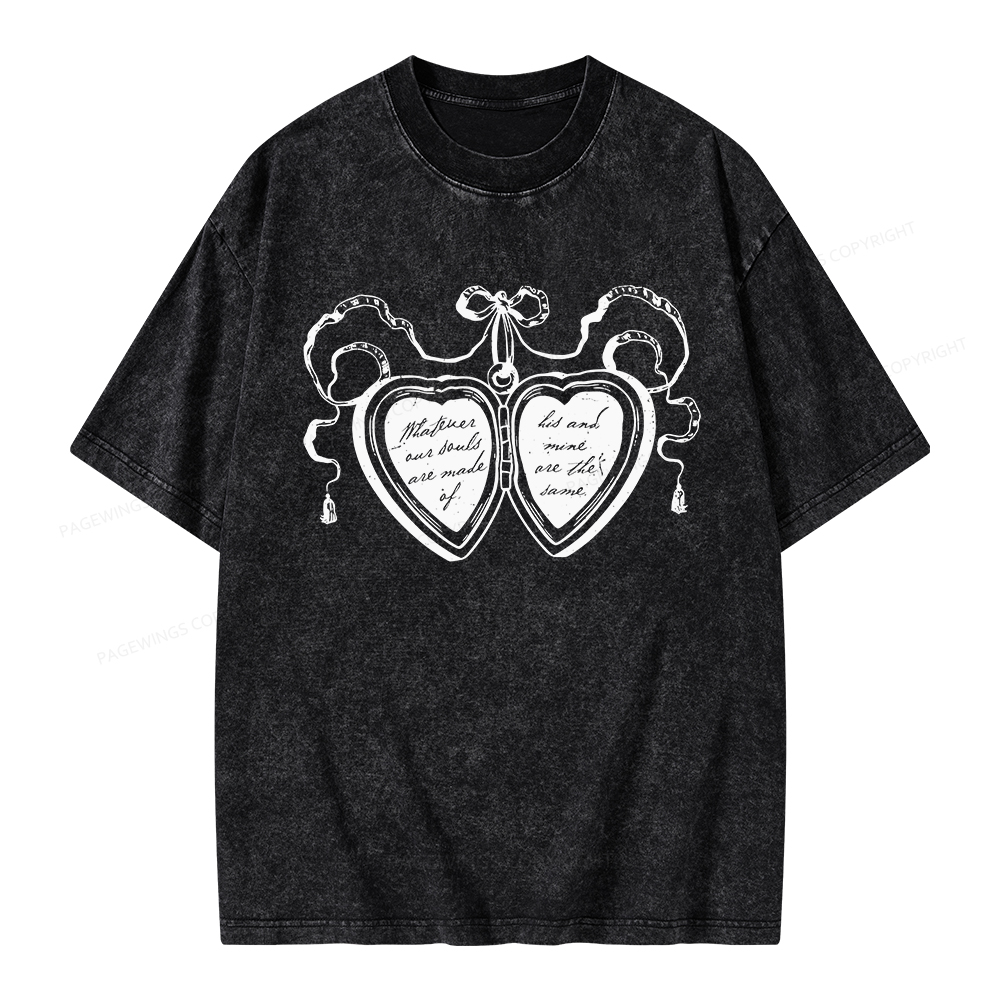 Pagewings Whatever Our Souls Are Made Of Unisex Washed T-shirt
