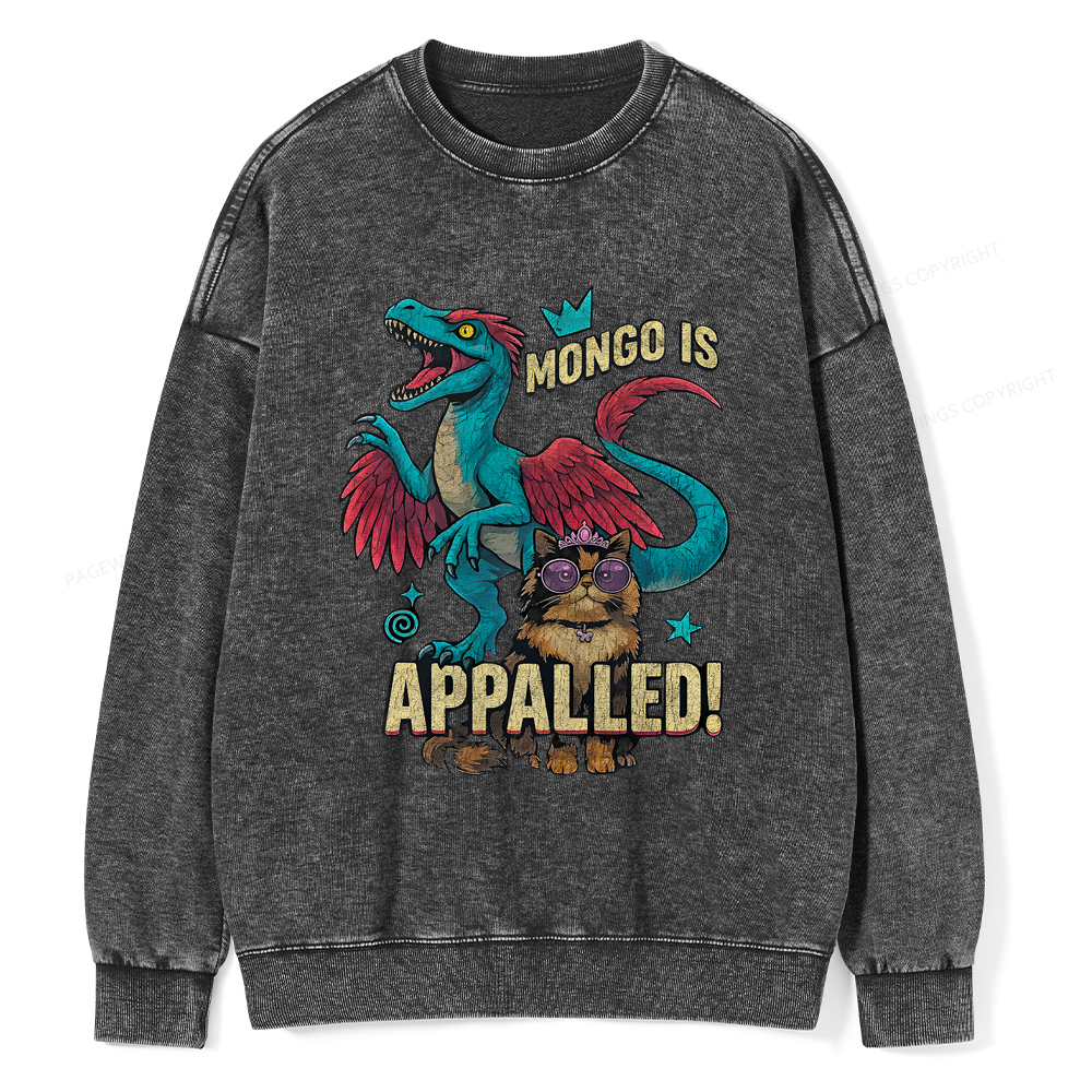 Pagewings Mongo Is Appalled Unisex Washed Sweatshirt