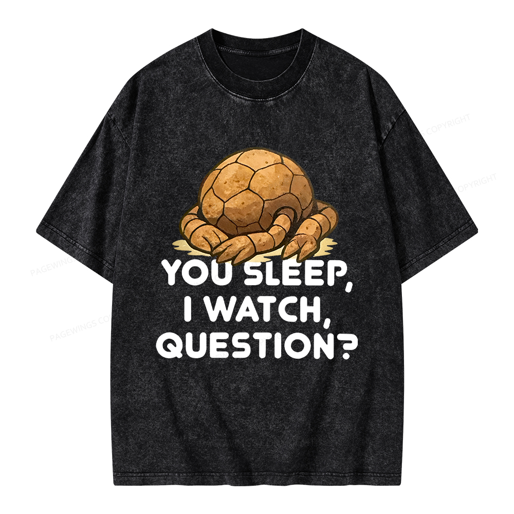 Pagewings You Sleep I Watch Question Unisex Washed T-shirt