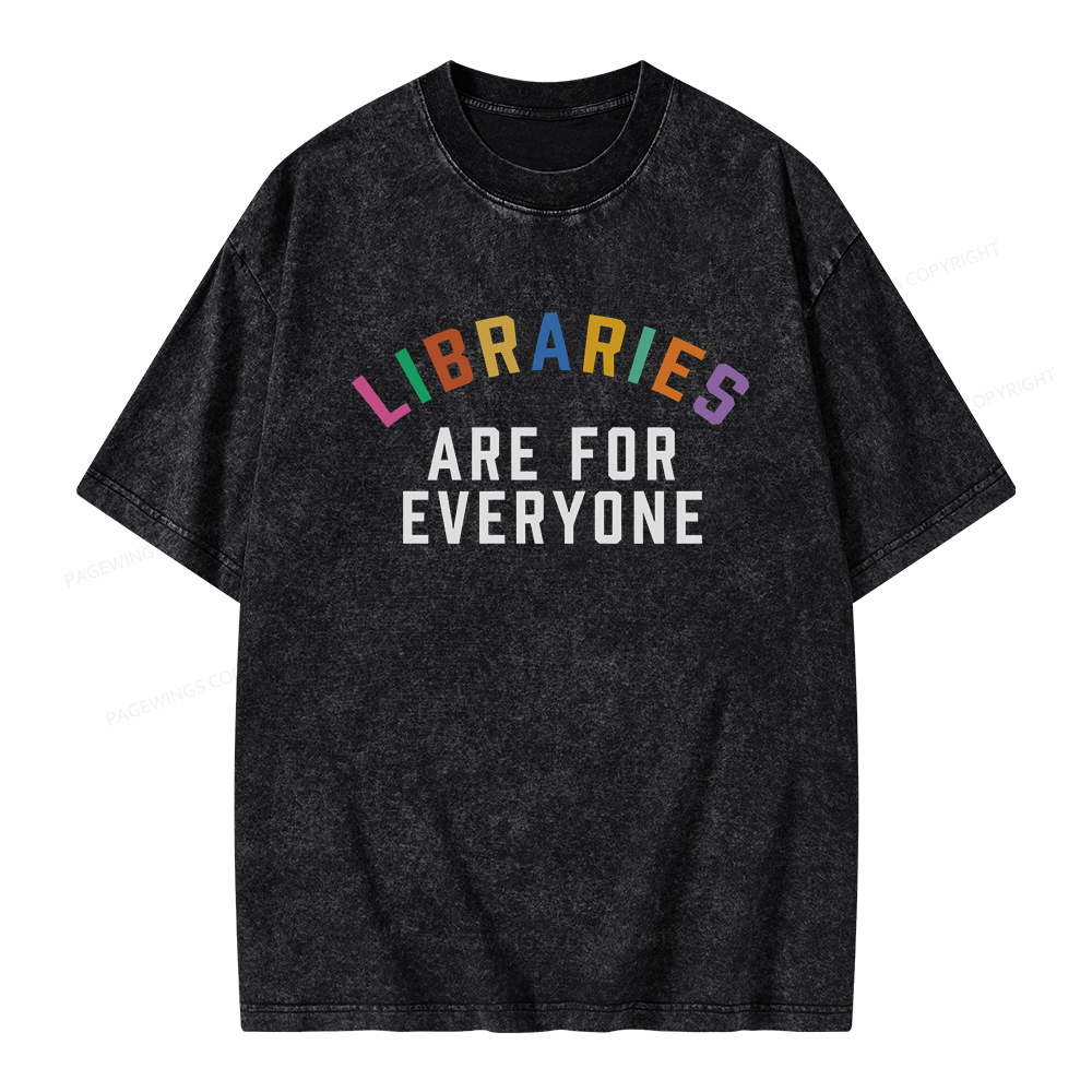 Pagewings Libraries Are For Everyone Unisex Washed T-shirt