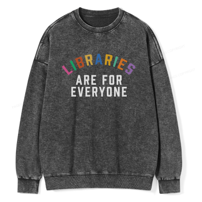 Pagewings Libraries Are For Everyone Unisex Washed Sweatshirt