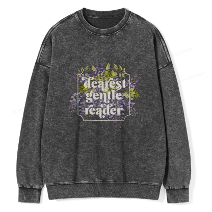 Pagewings Dearest Gentle Reader Unisex Washed Sweatshirt