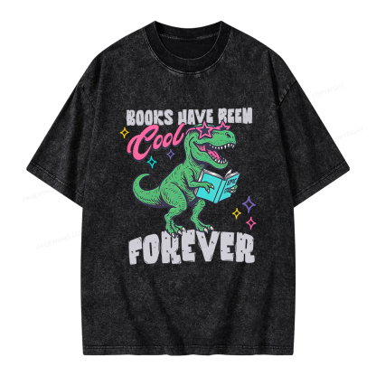 Pagewings Books Have Been Cool Forever Unisex Washed T-shirt