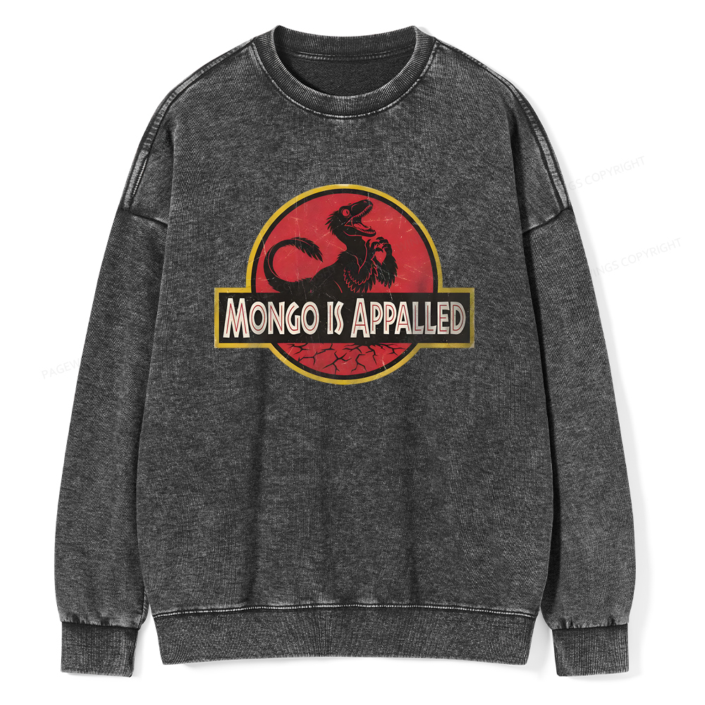 Pagewings Mongo Is Appalled Unisex Washed Sweatshirt