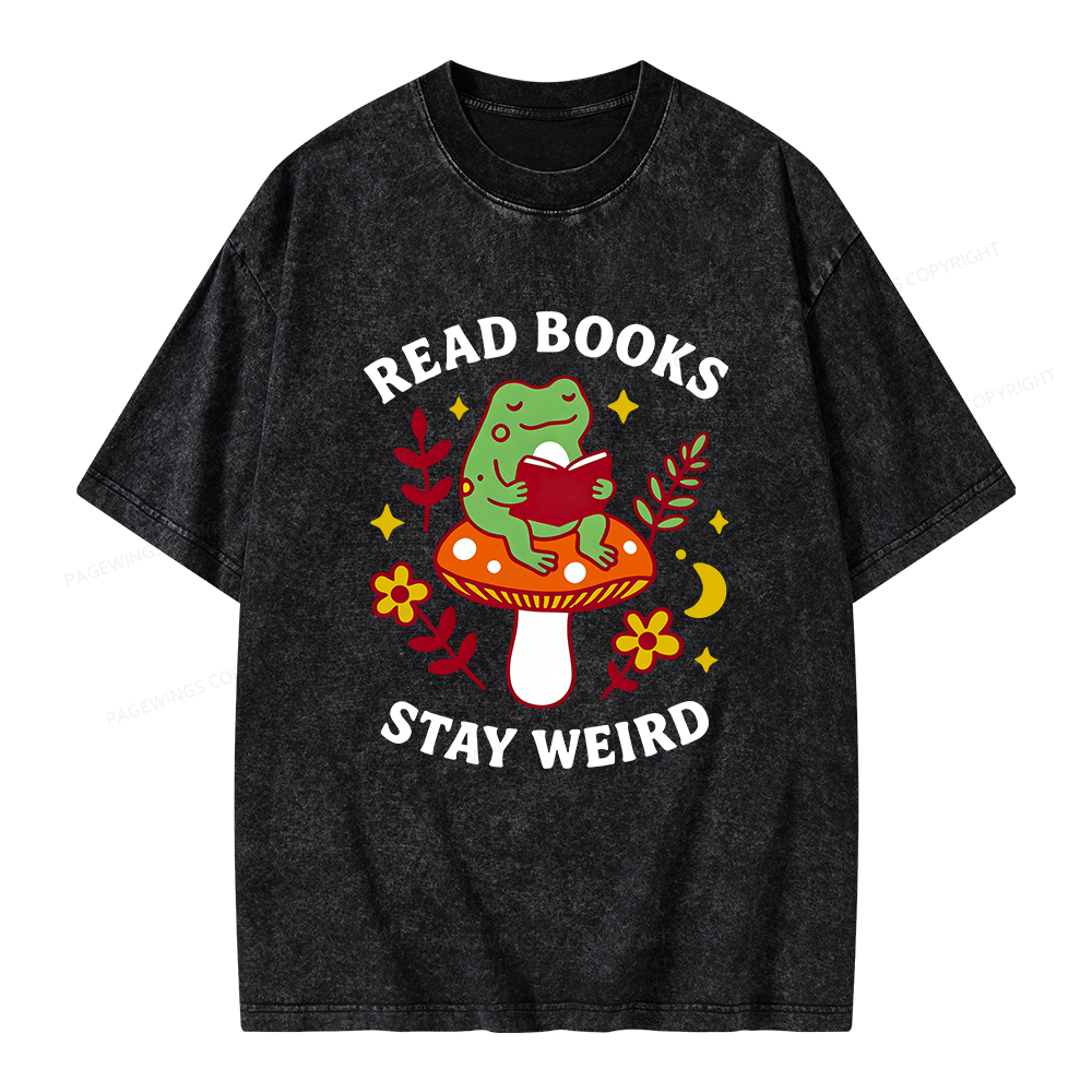 Pagewings Read Books Stay Weird Unisex Washed T-shirt