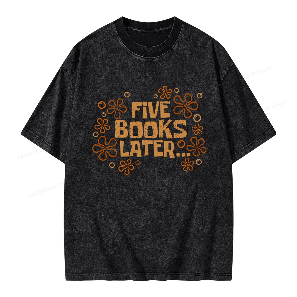Pagewings Five Books Later Unisex Washed T-shirt