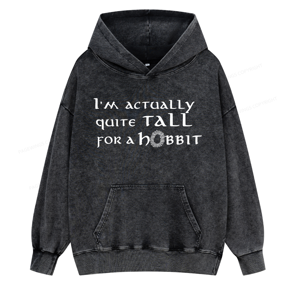 Pagewings I'm Actually Quite Tall Unisex Washed Hoodie