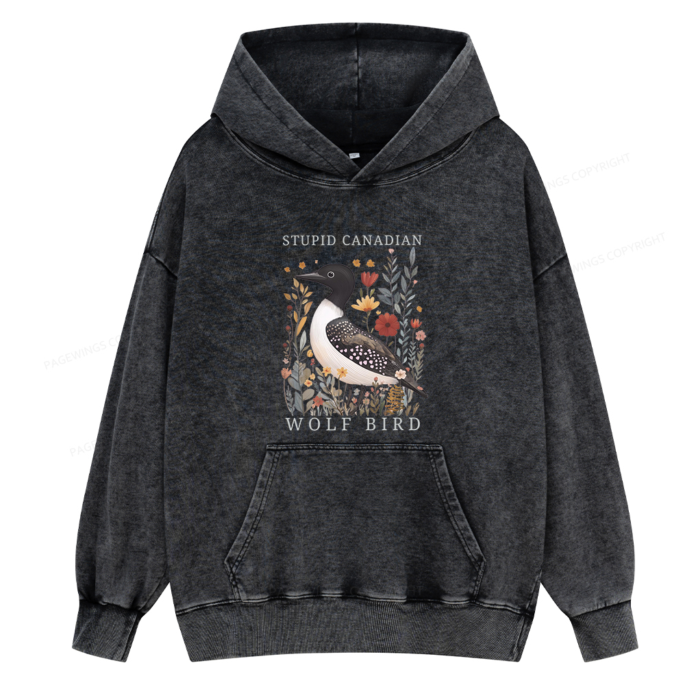 Pagewings Stupid Canadian Wolf Bird Unisex Washed Hoodie