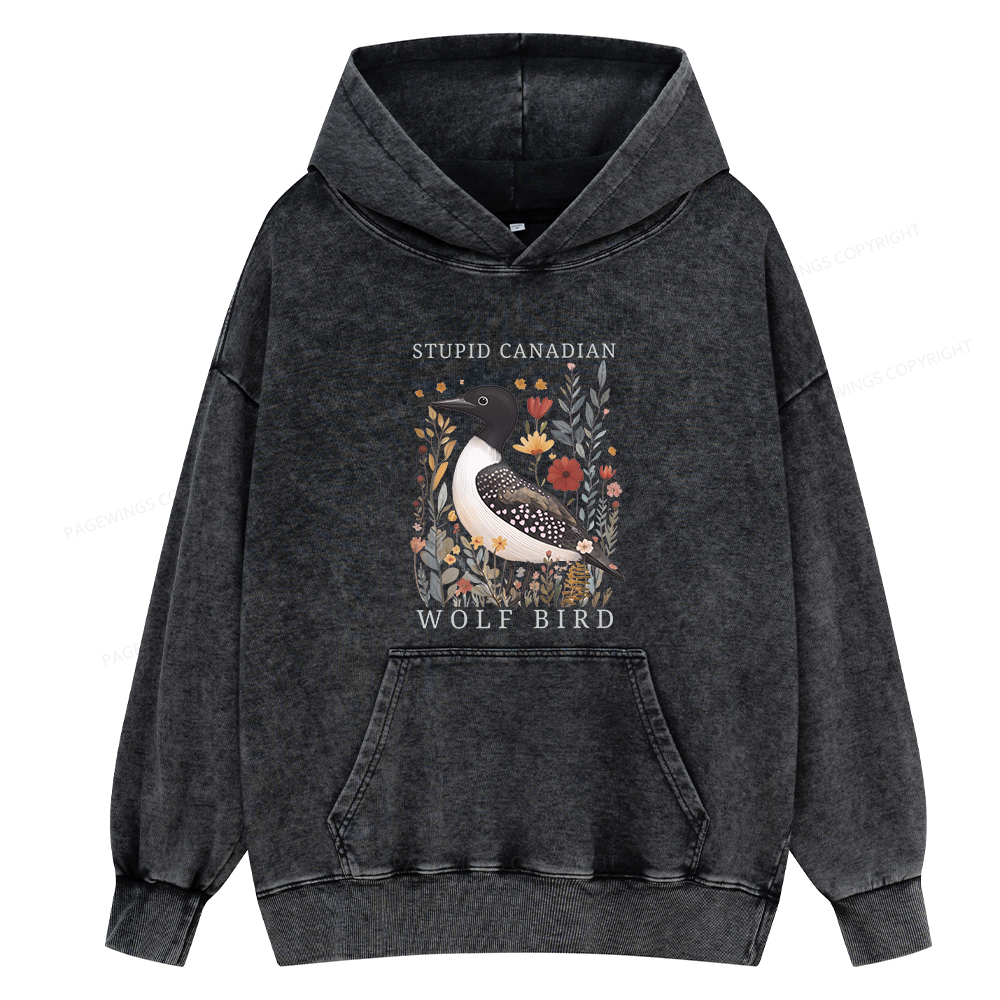 Pagewings Stupid Canadian Wolf Bird Unisex Washed Hoodie