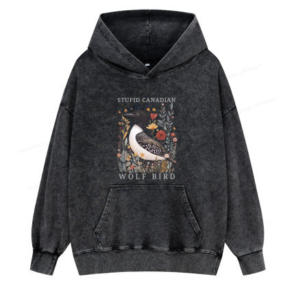 Pagewings Stupid Canadian Wolf Bird Unisex Washed Hoodie