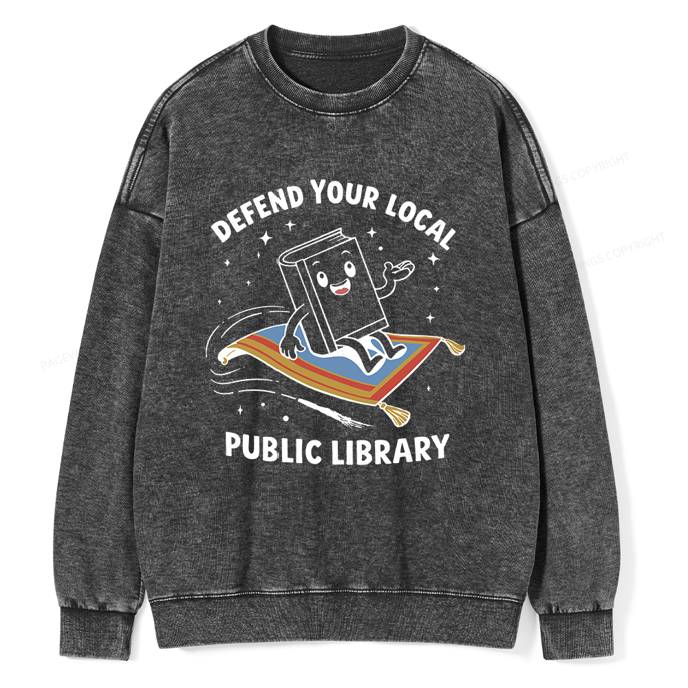 Pagewings Defend Your Local Public Library Unisex Washed Sweatshirt