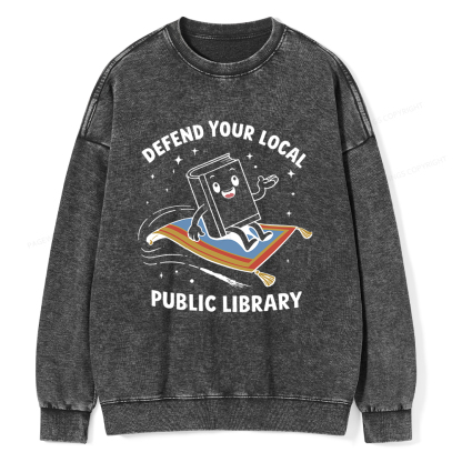 Pagewings Defend Your Local Public Library Unisex Washed Sweatshirt