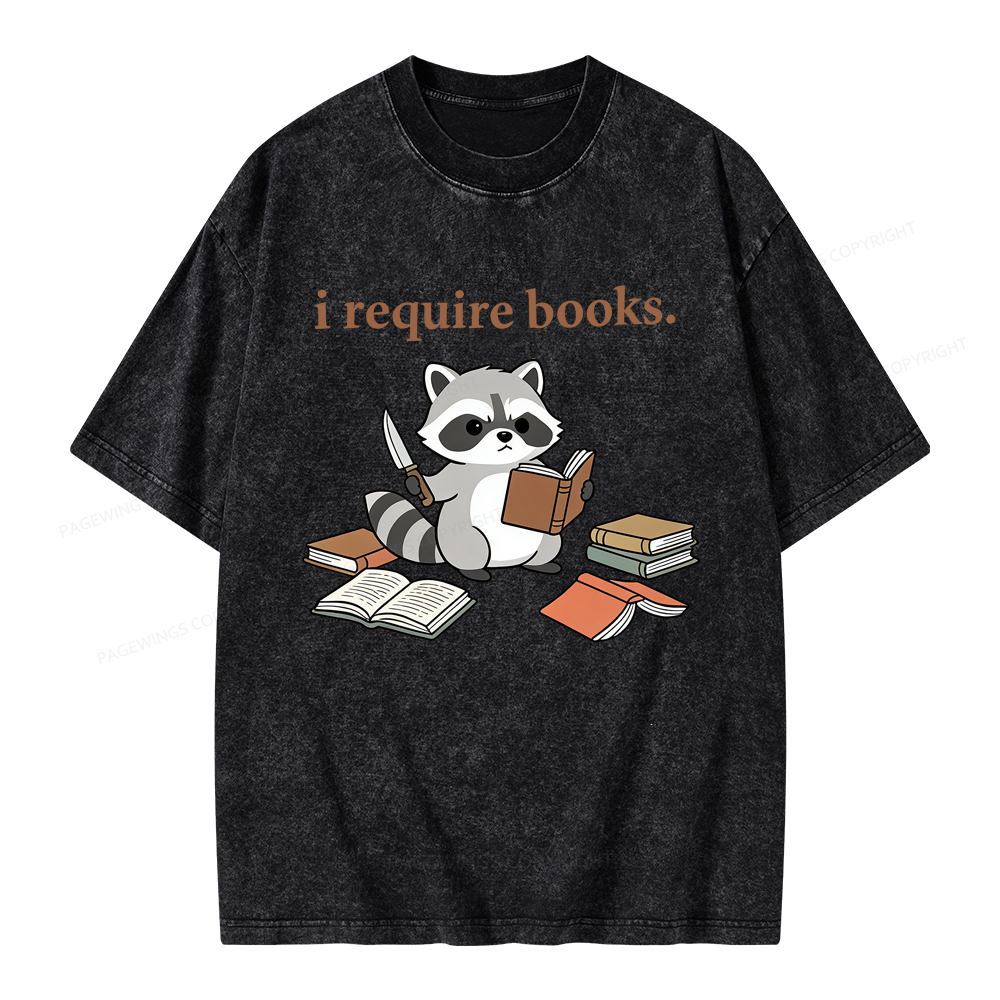 Pagewings I Require Books Unisex Washed T-shirt