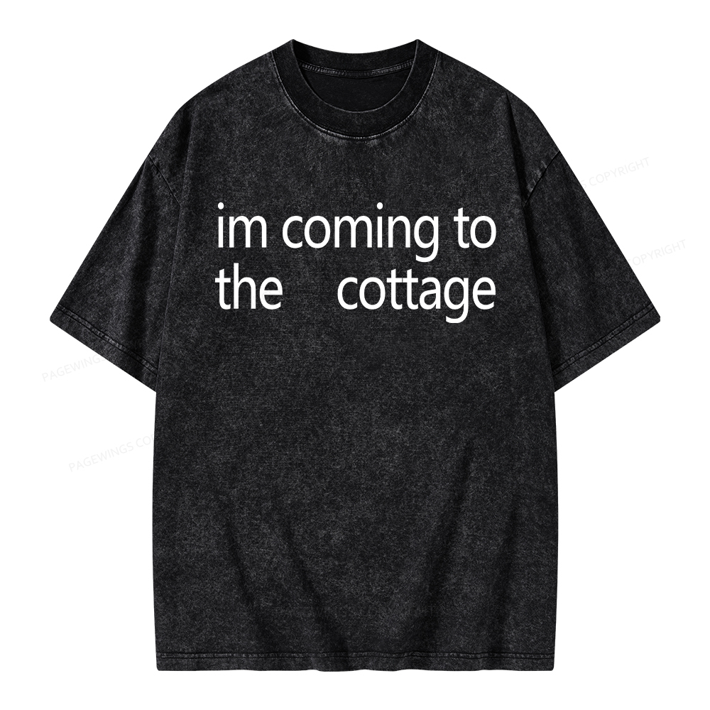 Pagewings Im Coming To The Cottage Unisex Washed T-shirt
