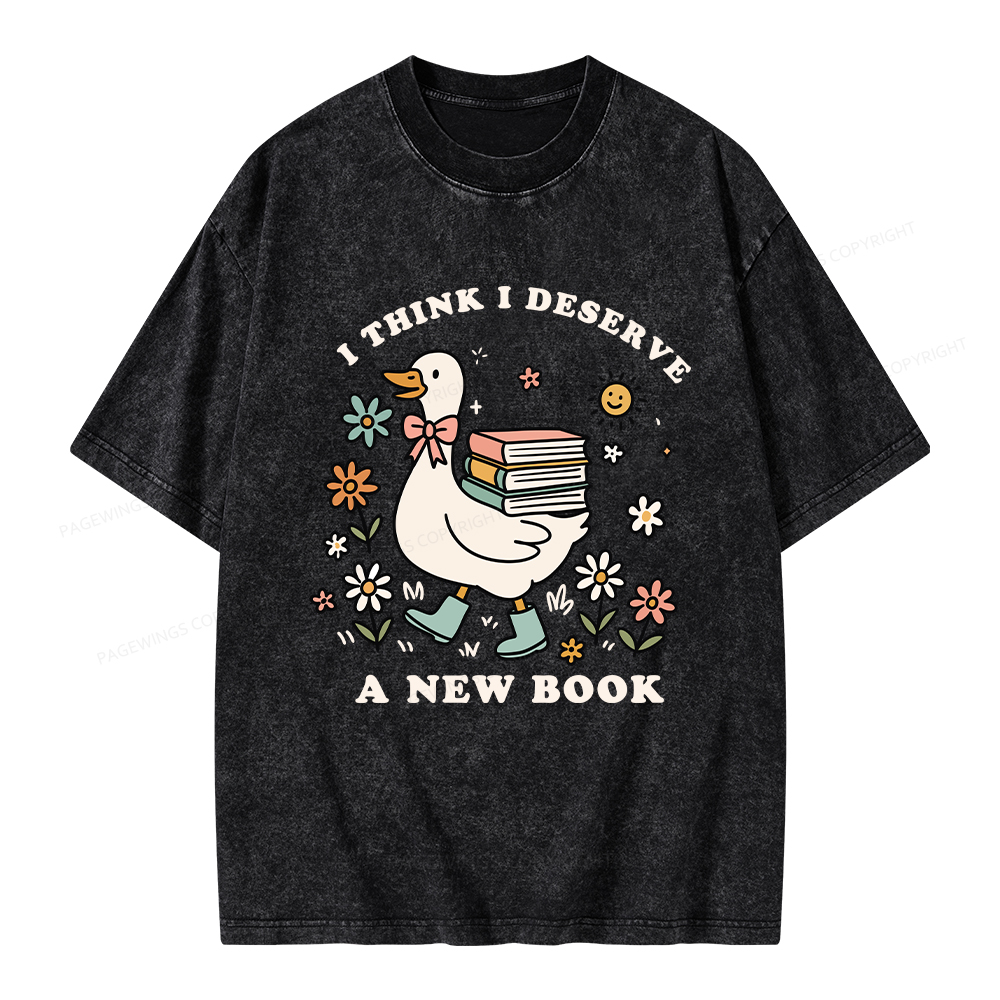 Pagewings I Think I Deserve A New Book Unisex Washed T-shirt