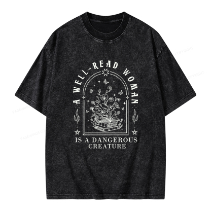 Pagewings A Well Read Woman Is A Dangerous Creature Unisex Washed T-shirt