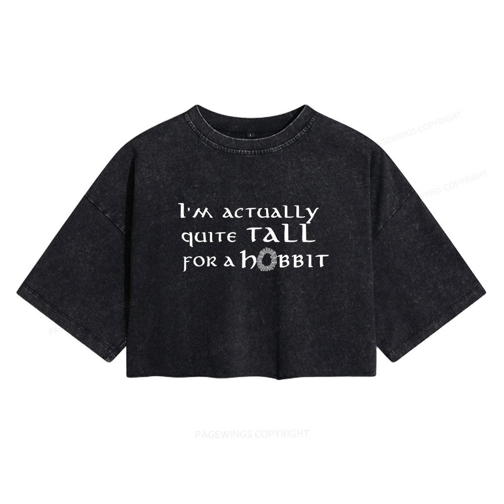 Pagewings I'm Actually Quite Tall Women's Washed Cropped T-shirt
