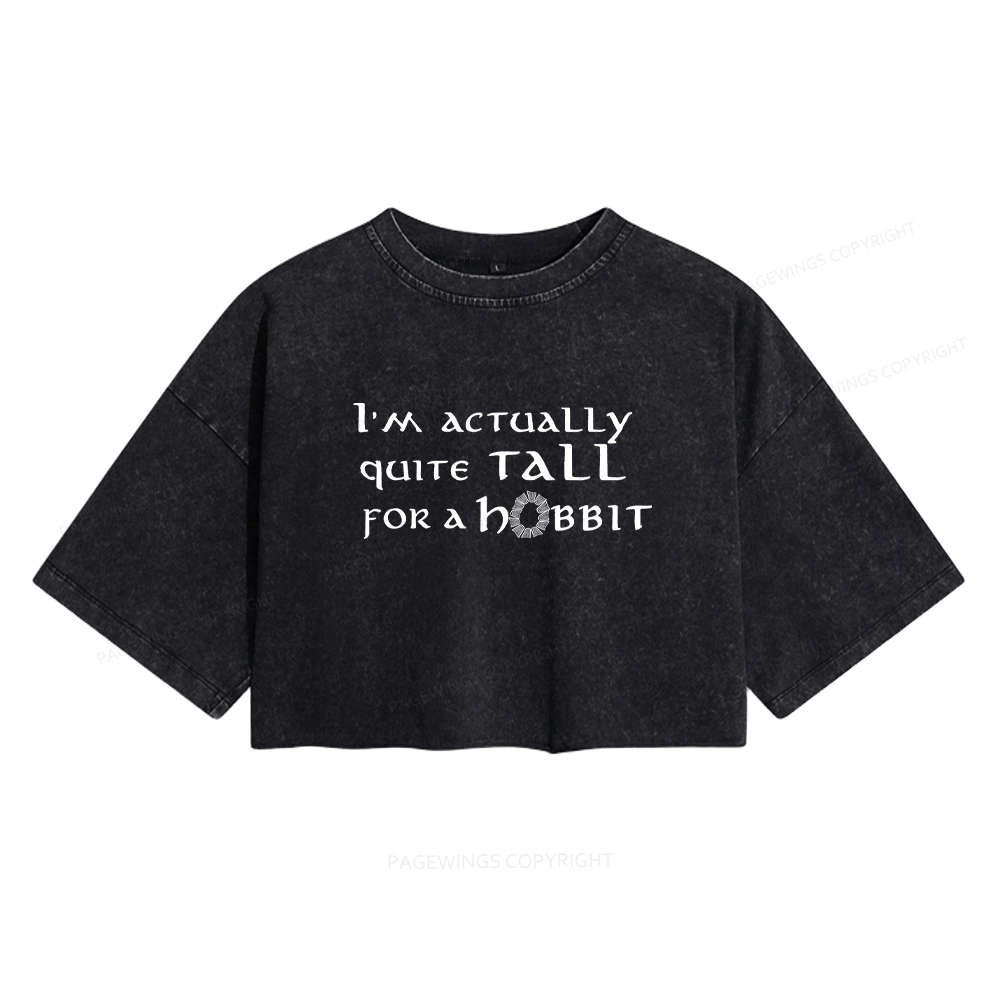 Pagewings I'm Actually Quite Tall Women's Washed Cropped T-shirt