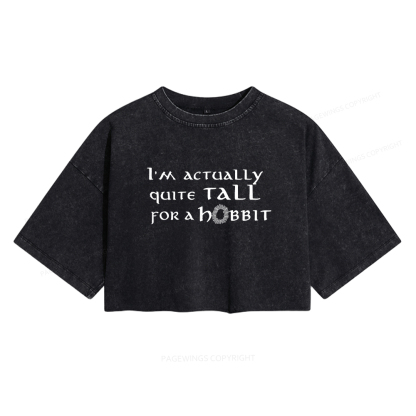 Pagewings I'm Actually Quite Tall Women's Washed Cropped T-shirt