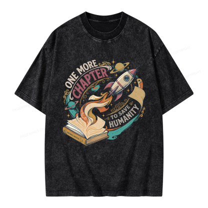 Pagewings One More Chapter To Save Humanity Unisex Washed T-shirt