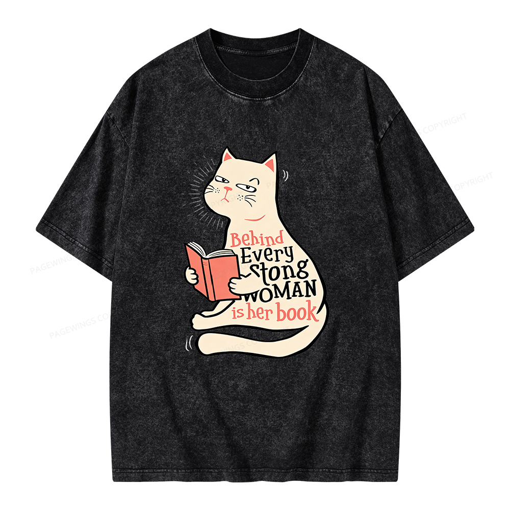 Pagewings Behind Every Strong Woman Is Her Book Unisex Washed T-shirt