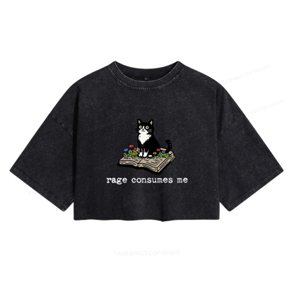 Pagewings Rage Consumes Me Women's Washed Cropped T-shirt