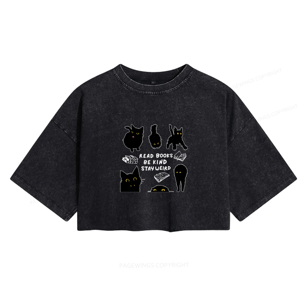 Pagewings Read Books Be Kind Stay Weird Women's Washed Cropped T-shirt